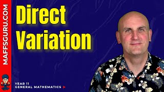 Direct Variation | Year 11 General Mathematics | MaffsGuru.com