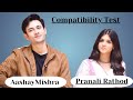 Compatibility Test | Pranali Rathod and Aashay Mishra Fun Chat | Telly Glam