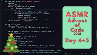 ASMR Coding: Solving Python Puzzles (Advent of Code 21 - Day 4 & 5)