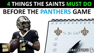 Saints: 4 Things The New Orleans Saints Need To Do Before Their Carolina Panthers NFL Week 3 Matchup