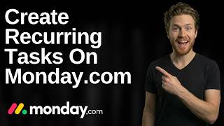 How To Create Recurring Tasks On Monday.com (2026 Easy Guide)