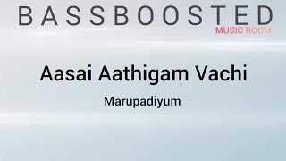 Aasai Aathigam Vachi Remix  Marupadiyum  Tamil Remix Song  Music Room