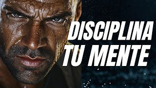 DISCIPLINA TU MENTE PARA ENCONTRAR PAZ: Discurso Motivacional