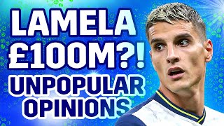 Lamela Would Have Been WORTH OVER £100M In Todays Market! [UNPOPULAR OPINIONS]