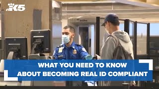 What Washington state residents need to know about REAL ID