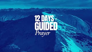 12-Day Guided Prayer | Day 7 - Joy and Peace in Christ