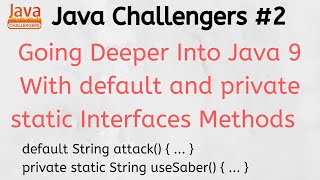 Java 9 interface private method static method lambda