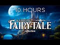 10 HOURS of Continious Fairytales to Fall Alseep to | A Sleepy Fairytale Story Collection