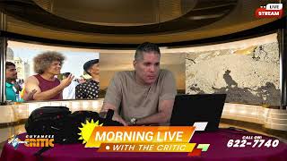 MORNING LIVE' 🌄 WITH THE CRITIC