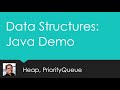 (Data Structures) Java Heap, PriorityQueue Examples