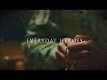 Everyday Heroes Trailer | Video Series