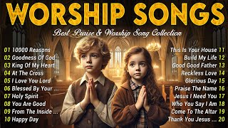 GOODNESS OF GOD, GOD WITH US~Top 100 New Praise and Worship Songs🎶Best Praise and Worship Songs 2025