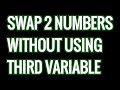 Swap two numbers without using third or temporary variable in Python | Swapping numbers program