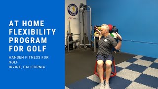 At Home Flexibility Program For Golf