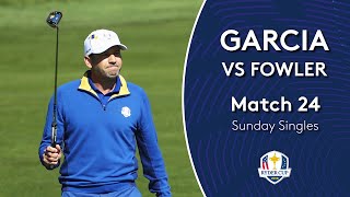 Garcia vs Fowler | Sunday Singles | 2018 Ryder Cup
