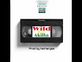 Wild - Richie Akilla (Prod By Hairlergbe)