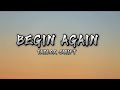 Begin Again - Taylor swift (Lyrics video)