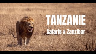 TANZANIE - 12 JOURS ENTRE SAFARIS ET ZANZIBAR