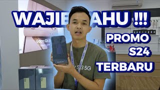 KALIAN WAJIB TAHU PROMO S24 ULTRA SETELAH PRE ORDER - JANGAN SAMPAI RUGI