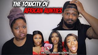 "THE TOXICITY OF AFRICAN AUNTIES" American Couple Reacts Life In Africa