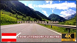 Driving in Austria 3 , From Uttendorf ( Salzburg ) To Matrei ( East Tyrol ), 4K I Travel I 2024