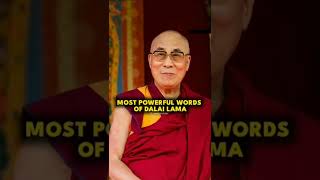 MOST POWERFUL WORDS OF DALAI LAMA FOR EVERY MINUTE YOU ARE ANGRY, YOU LOOSE 60 SECONDS OF HAPPINESS