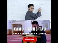 Rumus Dalam Menafsirkan Al-Qur'an - Ustadz Adi Hidayat, Lc, MA-Ceramah Ustad Adi Hidayat