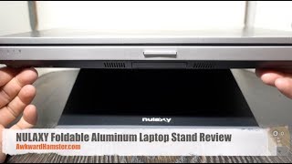 NULAXY Foldable Aluminum Laptop Stand Review