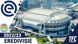 Eredivisie 2022/23 Stadiums