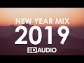 New Year Mix 2019 | Best of Pop Hits (8D AUDIO)