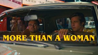Once Upon A Time in Hollywood | More Than a Woman