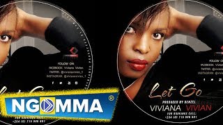 Viviana Odi - Let Go (Official Video) SKIZA 9046357