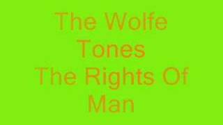 The Wolfe Tones - The Rights Of Man