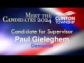 Meet the Candidates 2024: Paul Gieleghem, Candidate for Supervisor