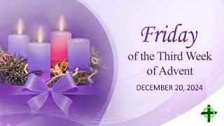 Friday of the Third Week of Advent