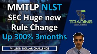 MMTLP SEC proposes huge rule change. NLST Netlist All the catalysts including the Samsung case