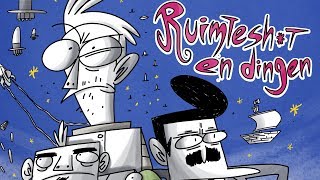 Ruimtesh*t en Dingen / Space Sh*t and Stuff