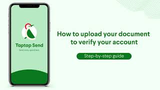 How to upload your document to verify your account (Taptap Send)