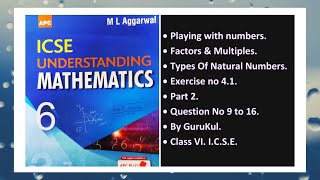 Playing With Numbers, Ex 4.1, Part 2, Class 6, M L Aggarwal - ICSE UNDERSTANDING MATHEMATICS