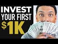 How To Invest: How To Invest Your First $1,000 for Beginners