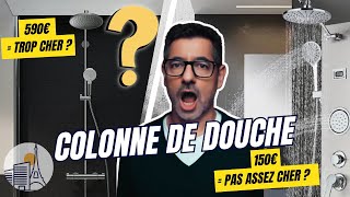 Acheter une Colonne de Douche Premier Prix : Une (Très) Mauvaise Idée !