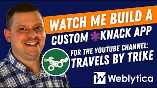 Learn How to Build a Custom No-Code App with Knack App Builder - Inspired by Travels by Trike