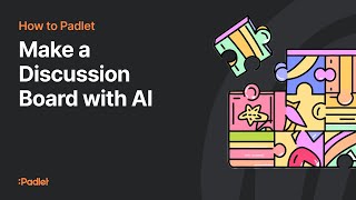 How to create an AI-guided discussion board
