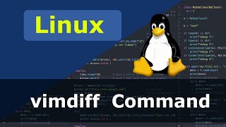 Linux Command - vimdiff