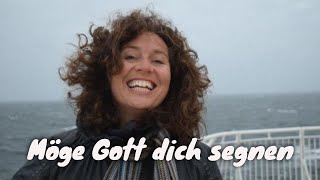 Möge Gott dich segnen ( Der Herr sei dir immer nah ) #heikaymusic