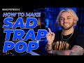 How To Make Sad Trap Pop (RILEY, Chase Atlantic, blackbear) | Make Pop Music