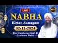 LIVE Nabha Kirtan Samagam (02/11/24) | Bhai Gursharan Singh Ji (Ludhiana Wale)|Katha