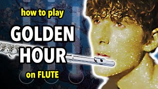 How to play Golden Hour on Flute | Flutorials