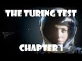 The Turing Test  Chapter 1 - First Person Puzzle Game - PC Gameplay Part 1