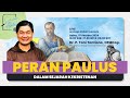 Peran Paulus dalam Sejarah Kekristenan  | Dr. P. Toni Tantiono, OFMcap.